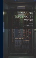 Cover: Making Electricity Work - Legare Street Press