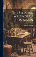Cover: The Selected Writings Of John Marin - Legare Street Press