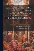 Cover: A History of Painting in Italy, Umbria, Florence and Siena, From the Second to the Sixteenth Century; Volume 5 - Legare Street Press