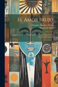 Abbildung von: El amor brujo - Legare Street Press