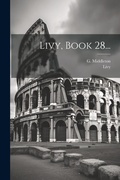Cover: Livy, Book 28... - Legare Street Press