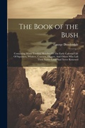 Cover: The Book of the Bush - Legare Street Press