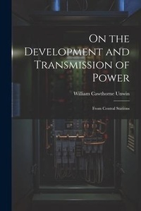 Enlarge image Cover: On the Development and Transmission of Power - Legare Street Press