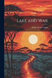 Abbildung von: Lake and War - Legare Street Press