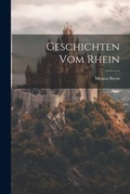Cover: Geschichten vom Rhein - Legare Street Press