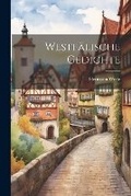Cover: Westfaelische Gedichte - Legare Street Press