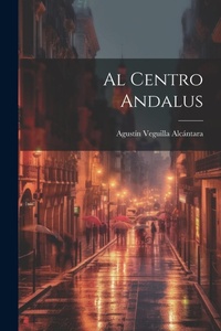Abbildung von: Al Centro Andalus - Legare Street Press