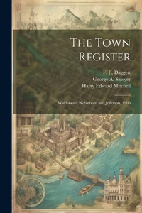 Enlarge image Cover: The Town Register - Legare Street Press