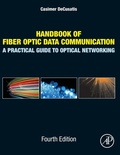 Cover: Handbook of Fiber Optic Data Communication - Academic Press