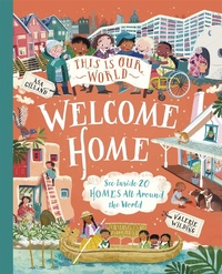 Enlarge image Cover: This Is Our World Welcome Home - Macmillan Children's Books