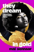 Cover: They Dream In Gold - Picador