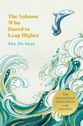 Cover: The Salmon Who Dared to Leap Higher - Pan Books