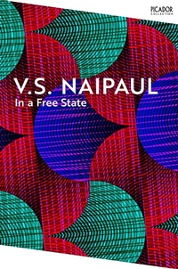 Abbildung von: In a Free State - Picador