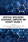 Cover: Artificial Intelligence, Blockchain, Computing and Security Volume 2 - CRC Press