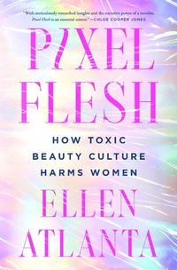 Abbildung von: Pixel Flesh - St Martin's Press