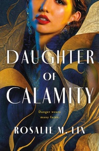 Abbildung von: Daughter of Calamity - St. Martin's Press