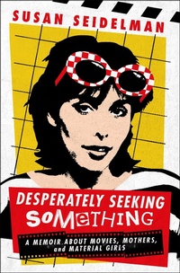 Abbildung von: Desperately Seeking Something - St Martin's Press