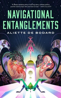 Enlarge image Cover: Navigational Entanglements - St Martin's Press