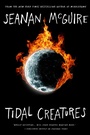 Cover: Tidal Creatures - Tor Books
