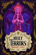 Cover: Holy Terrors - St Martin's Press