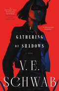 Cover: A Gathering of Shadows - St Martin's Press