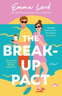 Enlarge image Cover: The Break-Up Pact - St. Martin's Griffin