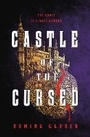 Cover: Castle of the Cursed - St Martin's Press