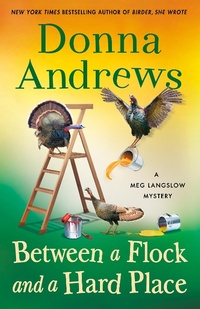 Enlarge image Cover: Between a Flock and a Hard Place - Minotaur Books,US