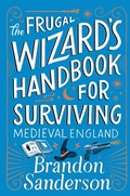 Cover: The Frugal Wizard's Handbook for Surviving Medieval England - St Martin's Press