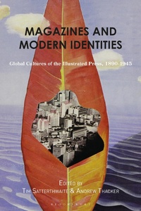 Abbildung von: Magazines and Modern Identities - Bloomsbury Visual Arts