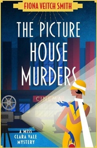 Enlarge image Cover: The Picture House Murders - Embla Books