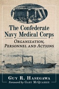 Cover: The Confederate Navy Medical Corps - McFarland & Co Inc