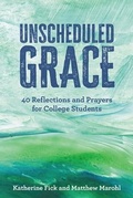 Cover: Unscheduled Grace - Spark House