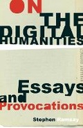 Cover: On the Digital Humanities - University of Minnesota Press
