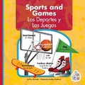 Cover: Sports and Games/Los Deportes Y Los Juegos - Child's World, Inc. First Steps