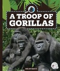 Cover: A Troop of Gorillas - Child's World, Inc. Wonder Books