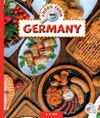 Abbildung von: Foods from Germany - Child's World, Inc. Wonder Books