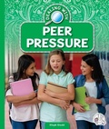 Cover: Dealing with Peer Pressure - Child's World, Inc. Wonder Books