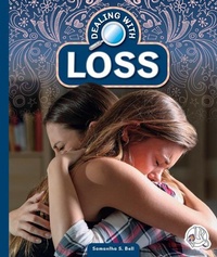 Enlarge image Cover: Dealing with Loss - Child's World, Inc. Wonder Books