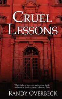 Enlarge image Cover: Cruel Lessons - Wild Rose Press