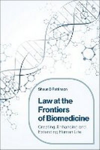 Abbildung von: Law at the Frontiers of Biomedicine - Hart Publishing