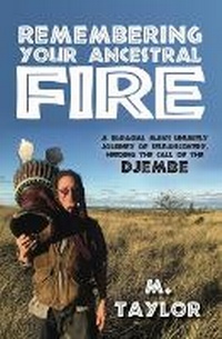 Abbildung von: Remembering Your Ancestral Fire - Aviva Publishing