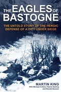 Cover: The Eagles of Bastogne - Casemate Publishers