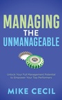 Cover: Managing the Unmanageable - Morgan James Publishing llc
