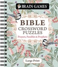 Cover: Brain Games - Bible Crossword Puzzles: Prayers, Parables & Prophets - Large Print - Publications International, Ltd.