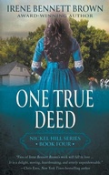 Cover: One True Deed - Wolfpack Publishing LLC
