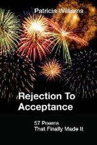 Enlarge image Cover: REJECTION to ACCEPTANCE - Kelsay Books