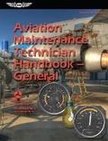 Cover: Aviation Maintenance Technician Handbook--General (2025) - Aviation Supplies & Academics