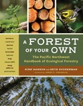 Cover: A Forest of Your Own - Mountaineers Books