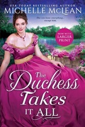 Cover: The Duchess Takes It All - Entangled Publishing